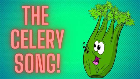 celery lyrics|celery song lyrics.